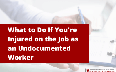 What to Do If You’re Injured on the Job as an Undocumented Worker